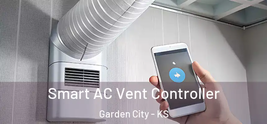  Smart AC Vent Controller Garden City - KS